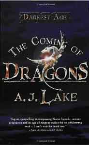 The Coming of Dragons: The Darkest Age