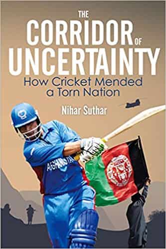 The Corridor of Uncertainty: How Cricket Mended a Torn Nation -