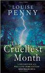 The Cruellest Month: 3 Chief Inspector Gamache