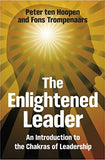 The Enlightened Leader An Introduction To The Chakras Of Leader