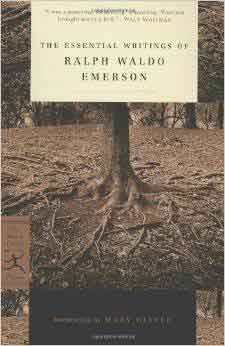 The Essential Writings of Ralph Waldo Emerson Modern Library Classics -
