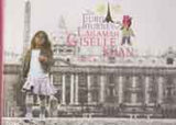 The Euro Journey of Lailamah Giselle Khan The mermories of a Beautiful Journey