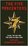 The Five Percenters: Islam, Hip-hop and the Gods of New York