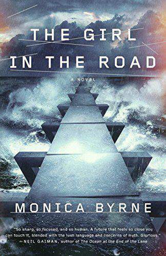The Girl in the Road A Novel -