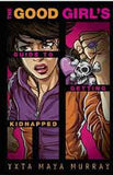 The Good Girls Guide to Getting Kidnapped