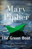 The Green Boat Reviving Ourselves in Our Capsized Culture