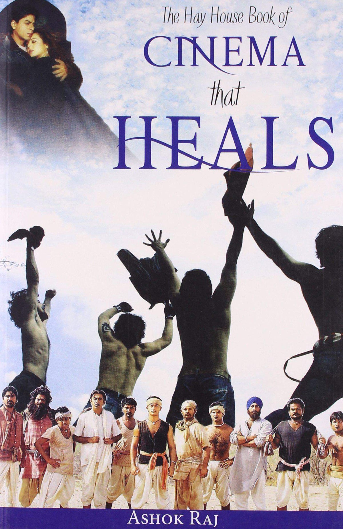 The Hay House Book Of Cinema That Heals
