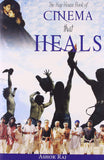 The Hay House Book Of Cinema That Heals