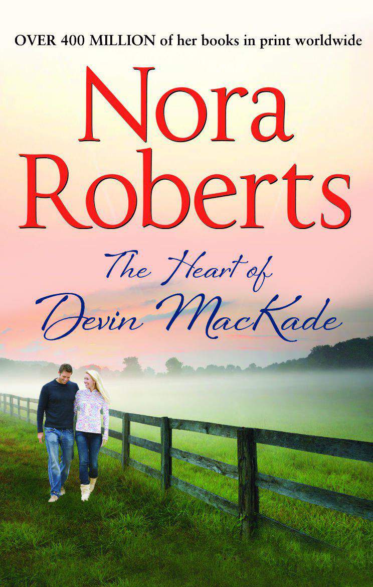 The Heart of Devin MacKade The MacKade Brothers