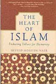 The Heart Of Islam Enduring Values For HumanityNs327