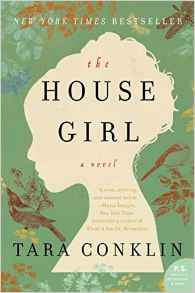 The House Girl: A Novel PS