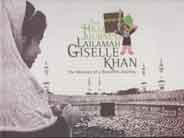 The Hujj Journey of Lailamah Giselle Khan
