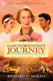 The Hundred Foot Journey A Novel