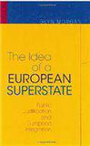 The Idea Of A European Superstate