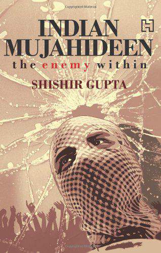The Indian Mujahideen