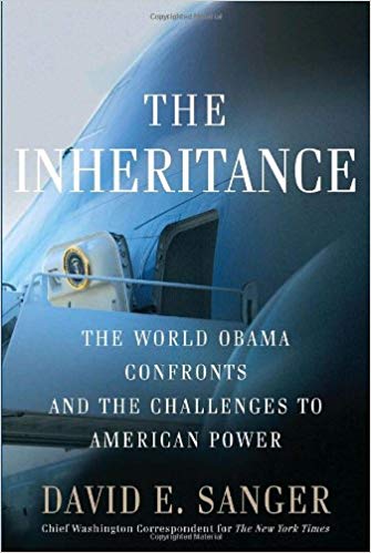 The Inheritance: The World Obama Confronts and the Challenges to American Power