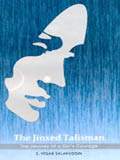 The Jinxed Talisman: The Journey of a Girls Courage