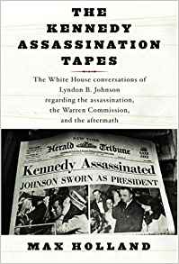 The Kennedy Assassination Tapes