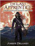 The Last Apprentice: Grimalkin the Witch Assassin Book 9
