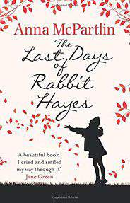 The Last Days of Rabbit Hayes -