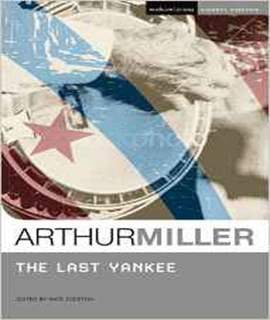 The Last Yankee (Student Editions)
