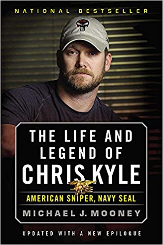 The Life and Legend of Chris Kyle American Sniper Navy SEAL