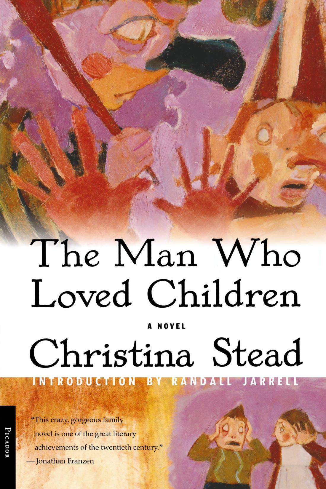 The Man Who Loved Children: A Novel   -   Paperback