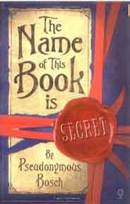 The Name of This Book Is Secret