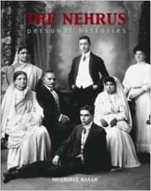 The Nehrus Personal Histories