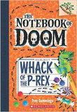 The Notebook of Doom 5 Whack of the PRex