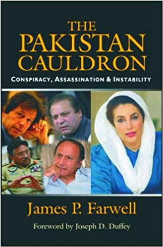The Pakistan Cauldron Conspiracy Assassination And Instability