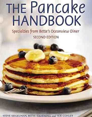 The Pancake Handbook Specialties from Bettes Oceanview Diner