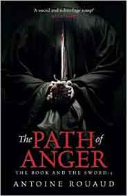 The Path of Anger :The Book and the Sword -