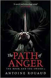 The Path of Anger :The Book and the Sword -