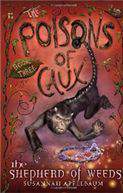 The Poisons Of Caux Book # 3: The Shepherd Of Weeds