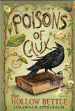 The Poisons of Caux: The Hollow Bettle Book I