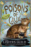 The Poisons of Caux: The Tasters Guild Book II