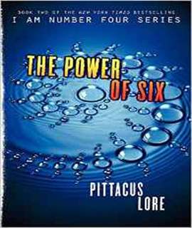 The Power of Six Lorien Legacies Book 2 -