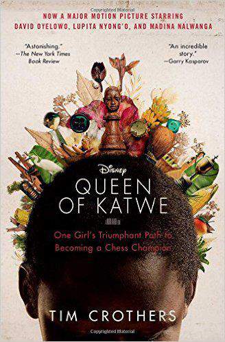 The Queen of Katwe: One Girl's Triumphant Path to Becoming a Chess Champion