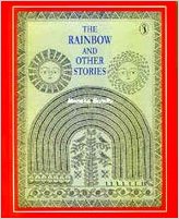The Rainbow And Other Stories
