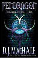 The Reality Bug Pendragon Series #4