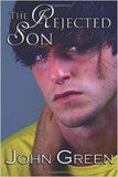 The Rejected Son :