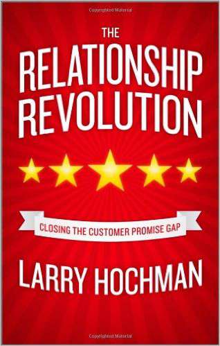 The Relationship Revolution: Closing the Customer Promise Gap