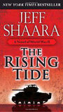The Rising Tide: A Novel of World War II -