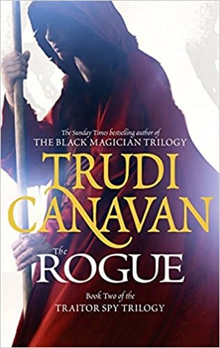 The Rogue The Traitor Spy Trilogy Book Two