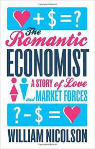 The Romantic Economist: A Story of Love and Market Forces