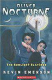 The Sunlight Slayings Oliver Nocturne #2
