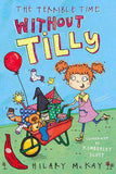 The Terrible Time without Tilly