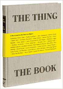 The Thing The Book: A Monument to the Book as Object