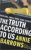 The Truth According to Us